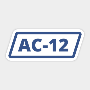 Team AC 12 - Anti-Corruption Unit 12 - Line - Duty - AC12 - Bent Coppers Sticker